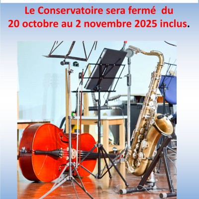 FERMETURE DU CONSERVATOIRE